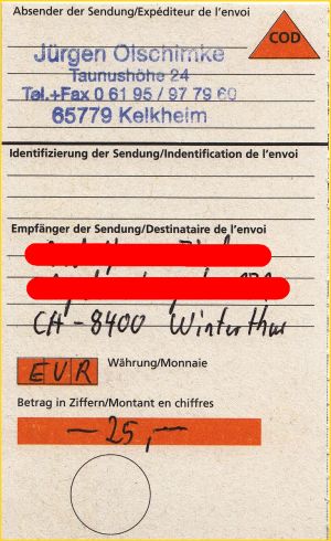 Zum Abschluß dieser Dokumentation noch der dazugehörige Einlieferungsschein der Auslandszahlkarte für Nachnahmen Zum Abschluß dieser Dokumentation noch der dazugehörige Einlieferungsschein der Auslandszahlkarte für Nachnahmen