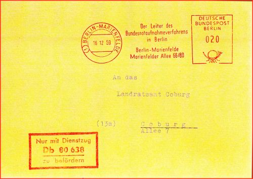 Dienstbrief vom Notaufnahmelager Berlin Marienfelde (dort wurden Flüchtlinge aus der DDR, die über die Mauer in Berlin geflohen waren erfaßt und dann nach Westdeutschland ausgeflogen) mit passenden Absenderfreistempel als Dienstpost mit speziellen Zug (hier Db 80638) von Westberlin nach Westdeutschland (Coburg) in einem amerikanischen Militärzug Dienstbrief vom Notaufnahmelager Berlin Marienfelde (dort wurden Flüchtlinge aus der DDR, die über die Mauer in Berlin geflohen waren erfaßt und dann nach Westdeutschland ausgeflogen) mit passenden Absenderfreistempel als Dienstpost mit speziellen Zug (hier Db 80638) von Westberlin nach Westdeutschland (Coburg) in einem amerikanischen Militärzug