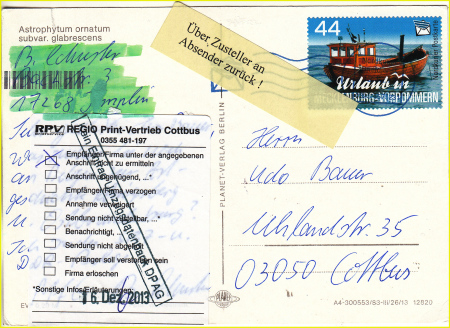 unzustellbare Postkarte mit Retourenaufkleber von RPV (Regio Print Vertrieb) aus Cottbus aus dem Jahr 2013 mit einen zusätzlichen Stempelvermerk unzustellbare Postkarte mit Retourenaufkleber von RPV (Regio Print Vertrieb) aus Cottbus aus dem Jahr 2013 mit einen zusätzlichen Stempelvermerk