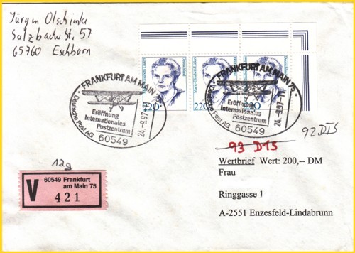 Ein Wertbrief nach Österreich mit dem Sonderstempel von der Eröffnung und dem dort am Schalter befindlichen V-Zettel 60549 Frankfurt am Main 75