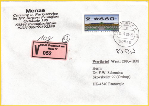 Internationaler Wertbrief vom letzten Tag mit V-Zetteln - hier mit der Angabe 60549 Frankfurt am Main 77 - der Stempel selbst lautet nur auf 60549 Frankfurt A M 77