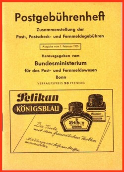 Postgebührenheft - Ausgabe vom 1. Februar 1955 - herausgegeben vom Bundesministerium für das Post- und Fernmeldewesen Bonn, Verkaufspreis 20 Pfennig, hier ist erstmals Bonn erwähnt