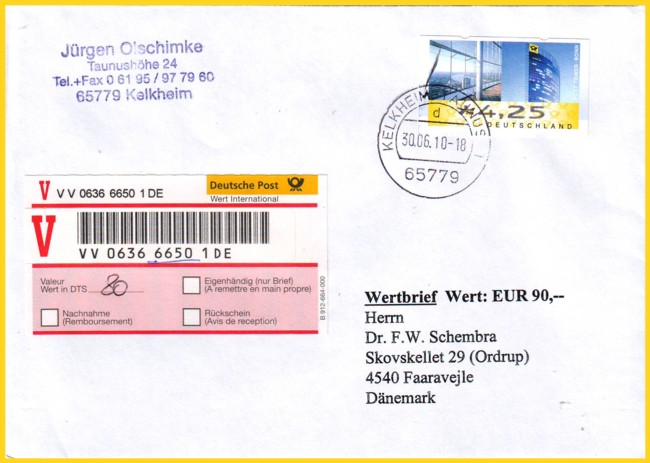 Wertbrief International nach dem alten Verfahren vom letzten Tag - 30. Juni 2010 - Porto hier Brief 0,70 + Wertgrundgebühr 2,05 Euro + Versicherungsentgelt 1,50 je 100,-- Euro zusammen also 4,25 Euro