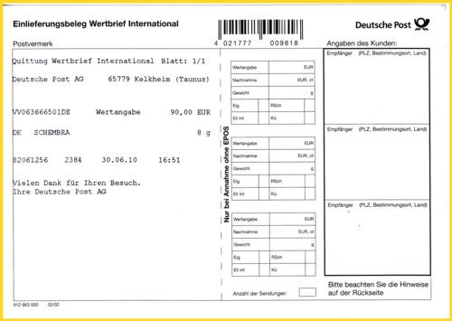 Der dazugehörige Einlieferungsbeleg vom Wertbrief International vom letzten Tag den 30. Juni 2010