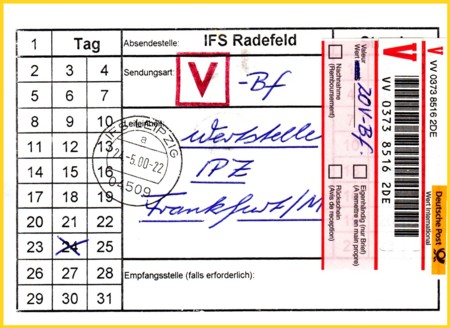 Vorsteckzettel für einen Rollbehälter etwas zweckentfremdet eingessetzt für einen verdeckelten Postbehälter von der IFS-Leipzig an die Wertstelle des IPZ Frankfurt mit 20 Wertbriefen als Inhalt ausnahmsweise mit dem Tagesstempel IFS Leipzig UB "a" vom 24. Mai 2000 entwertet