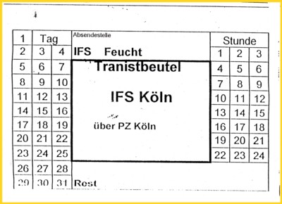 Vorsteckzettel für einen Rollbehälter mit Sendungen vom IFS Feucht an das IFS Köln über das PZ Köln