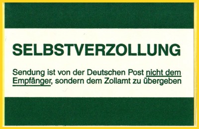 aktueller Selbstverzollungs-Postaufkleber, für Sendungen die an ein Binnenzollpostamt in der Nähe des Absenders weitergeleitet werden
