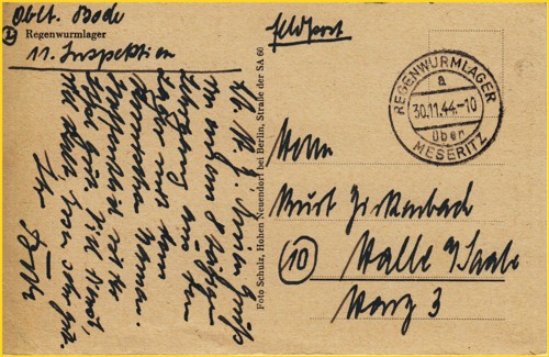 Textseite einer Ansichtspostkarte vom Regenwurmlager, wenige Wochen vor Kriegsende vom 30. November 1944 mit dem Stempel "Regenwurmlager über Messeritz" an Kurt Zirkenbach