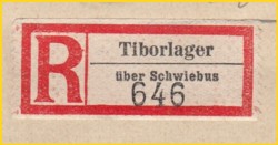 R-Zettel mit der Ortsangabe "Tiborlager" über Schwiebus (Variante 1)
