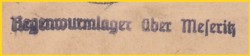 Einzeiler "Regenwurmlager über Meseritz"