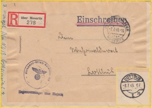 Einschreiben-Feldpostbrief mit der 3. Variante des R-Zettels (dem Provisorium) vom 7. Juli 1943 hier mit einem Einzeiler unter dem Dienststempel