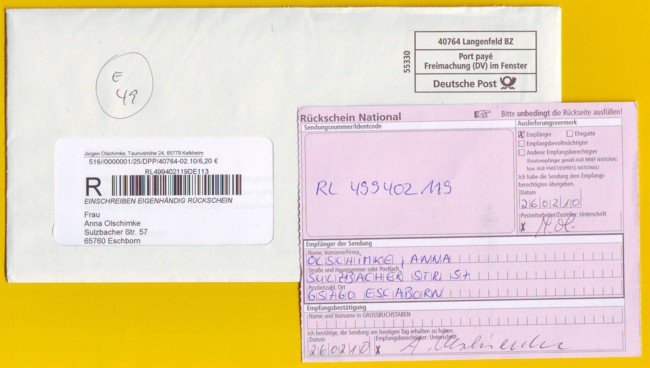 Hybrid-Einschreiben Rückschein wenige Tage nach Freigabe aus dem internen Onlinebriefversuch vom 24. Februar 2010 verschickt. Interessant ist hier, dass die Rückscheine noch manuell ausgefüllt wurden - dies war nur circa drei Wochen so