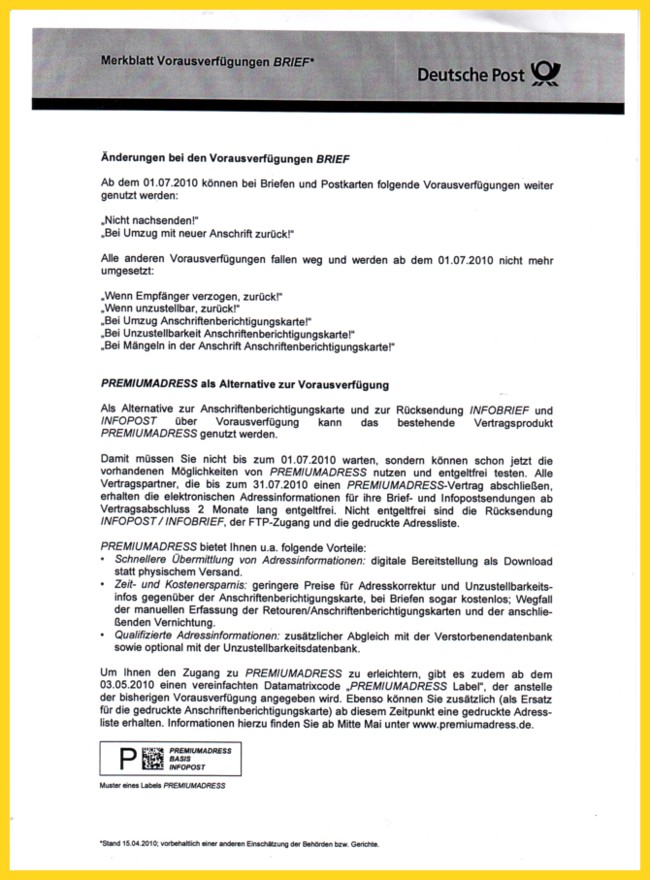 Postinformation zur Änderung der Vorausverfügungen zum 1.7.2010 - Stand 25.4.2010 Postinformation zur Änderung der Vorausverfügungen zum 1.7.2010 - Stand 25.4.2010